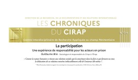 Vient de paraître : Nouvelle Chronique du CIRAP : « La participation, une expérience de responsabilité pour les acteurs en prison », par Guillaume Brie, enseignant chercheur à l’Énap