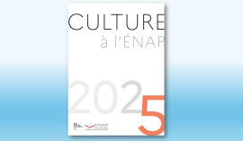 Le Rapport d’activité Culture à l’ÉNAP 2025 est disponible