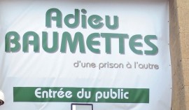 « Adieu Baumettes : d’une prison à l’autre »