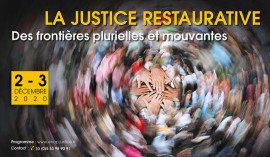 Colloque : La justice restaurative : Des frontières plurielles et mouvantes. Enap, décembre 2020 : Inscriptions