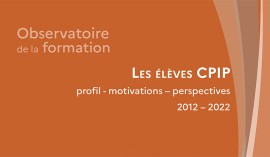 Vient de paraître : « Les élèves CPIP : profil - motivations – perspectives »