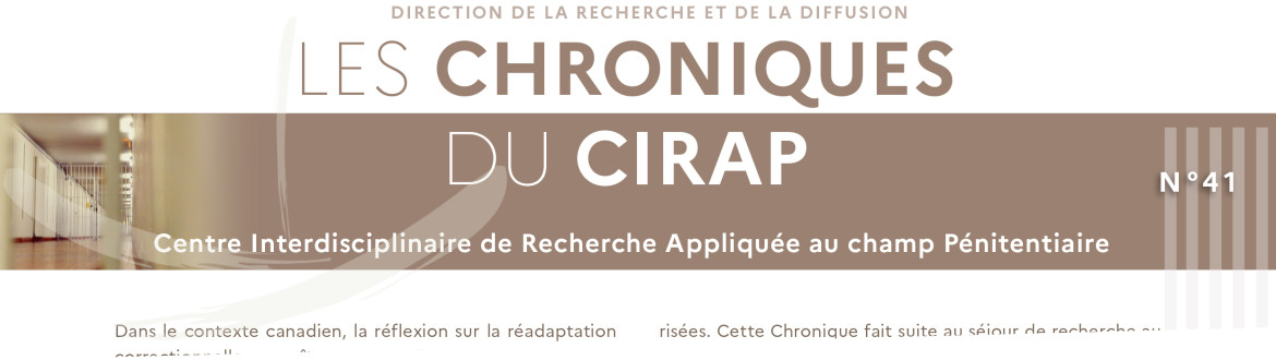 Parution de la nouvelle Chronique du Cirap : Au-delà du risque : repenser le désistement du crime avec le Good Lives Model