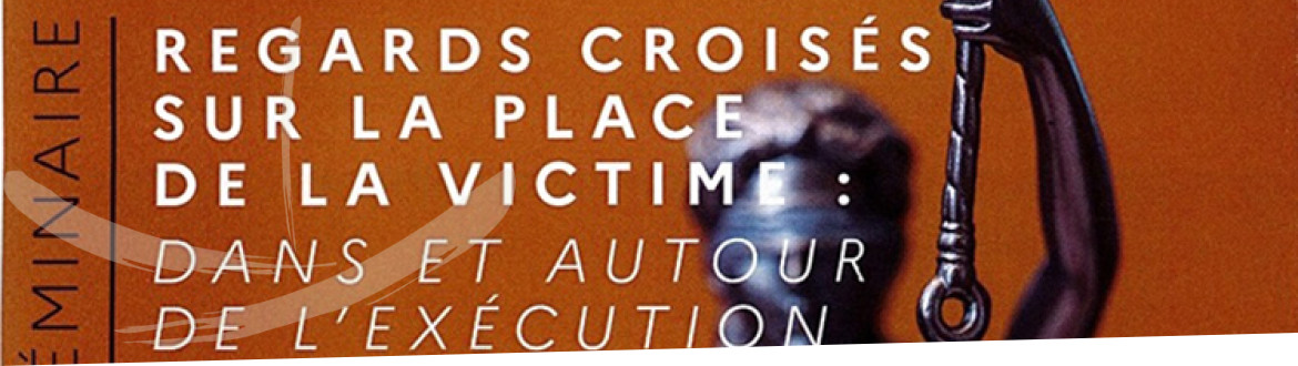 Séminaire place de la victime