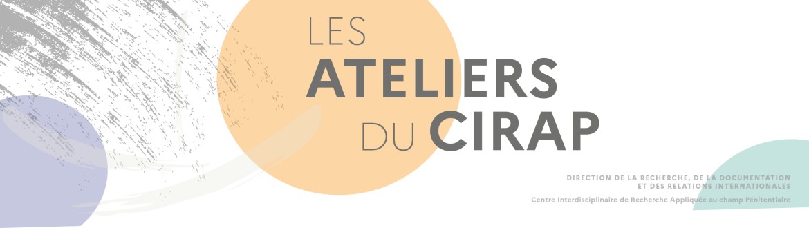 Les Ateliers du CIRAP Les Ateliers du CIRAP