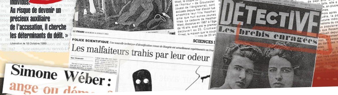 Le crime en questions d'hier à aujourd'hui. Exposition virtuelle