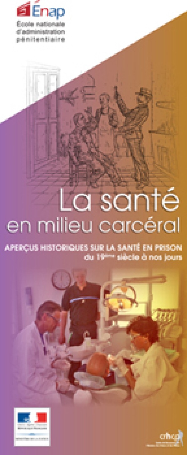Expo : La santé en milieu carcéral : aperçus historiques sur la santé en prison  du 19ème siècle à nos jours  (2013)