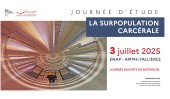 Surpopulation carcérale : l’ÉNAP organise une journée d’étude le 3 juillet 2025